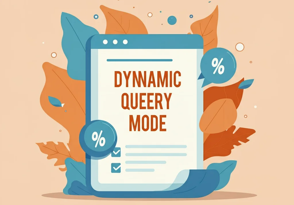 Understanding Dynamic Query Mode: A Complete Developer’s Guide